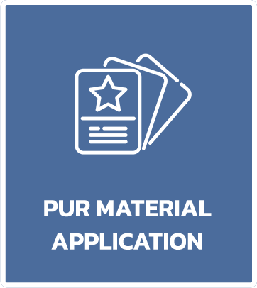 PUR material application